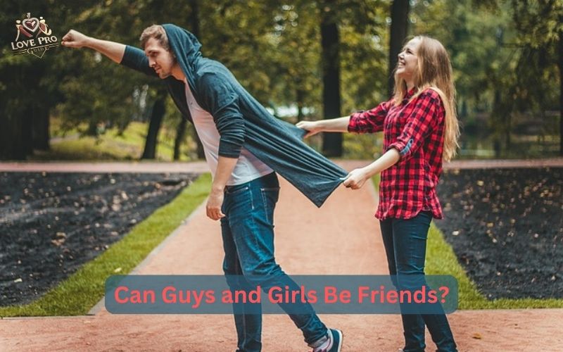 Can Guys and Girls Be Friends